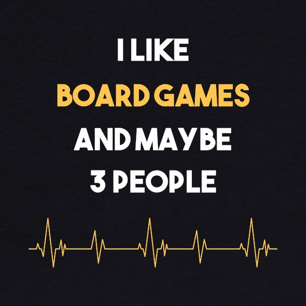 I Like 3 People And Board games by Hanh Tay